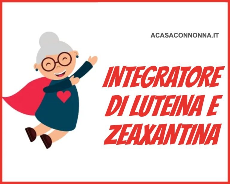 Migliore integratore di Luteina e Zeaxantina
